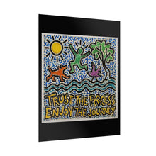 Load image into Gallery viewer, Rolled Poster — "Trust the Process, Enjoy the Journey" Inspirational Art Print
