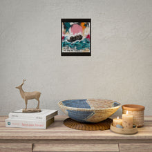 Load image into Gallery viewer, Rolled Poster – 'We Are Not Strong Because We Are Invincible' Inspirational Art Print
