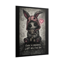 Load image into Gallery viewer, Rolled Poster — Cute Gothic Bunny with Teddy "Even in Darkness, Light Will Find You"
