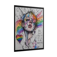 Load image into Gallery viewer, "You Don't Have To Fit In To Be Amazing" Pride Wall Art | LGBTQ+ Support Print
