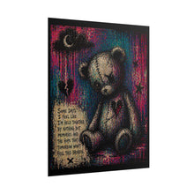 Load image into Gallery viewer, Sad Teddy Bear Art Poster — 'Some Days I Feel Like I'm Held Together...' Rolled Wall Print
