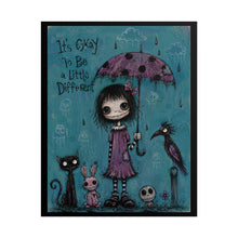 Load image into Gallery viewer, It’s Okay to Be a Little Different — Gothic Inspirational Poster
