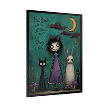 Load image into Gallery viewer, Find Beauty in the Strange Poster – Cute Gothic Girl with Cat &amp; Bunny Wall Art
