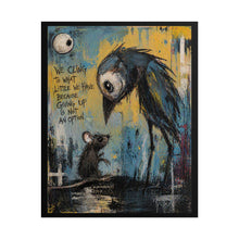 Load image into Gallery viewer, Rolled Poster — Inspirational 'We Cling to What Little We Have' Art Print (Mouse &amp; Bird Illustration)
