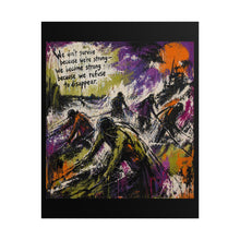 Load image into Gallery viewer, Survivors Rising Poster — Inspirational Abstract Art with Quote
