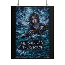 Load image into Gallery viewer, Survived the Storm Poster
