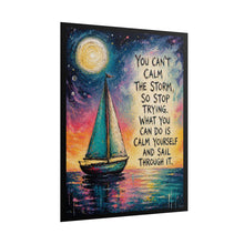Load image into Gallery viewer, "Sail Through It" Sailboat Motivational Poster – Ocean Quote Wall Art Print
