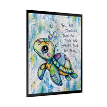 Load image into Gallery viewer, Inspirational Sea Turtle Poster — "You Are Stronger Than You Think" Motivational Rolled Art Print
