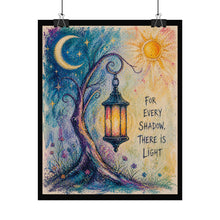 Load image into Gallery viewer, Rolled Poster — "For Every Shadow, There Is Light" Lantern Art Print
