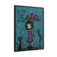 Load image into Gallery viewer, It’s Okay to Be a Little Different — Gothic Inspirational Poster
