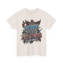 Load image into Gallery viewer, Down For Anything Vintage Store Custom Designed T-Shirt - Size S - 5XL
