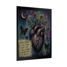 Load image into Gallery viewer, Heart Art Poster — 'Your Passion Is The Flame' Inspirational Rolled Poster
