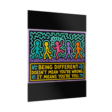 Load image into Gallery viewer, Being Different Doesn’t Mean You’re Wrong It Means You’re You Rolled Poster — Bold Retro Pop Art Inspirational Print
