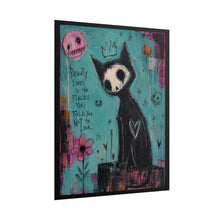 Load image into Gallery viewer, Beauty Lives in the Places They Told You Not to Look Rolled Poster — Gothic Whimsical Cat Fantasy Wall Art
