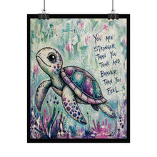Load image into Gallery viewer, Turtle Inspirational Poster — "You Are Stronger Than You Think" Motivational Wall Art
