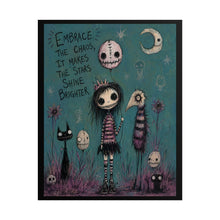 Load image into Gallery viewer, Embrace the Chaos, It Makes the Stars Shine Brighter — Gothic Fantasy Poster
