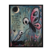 Load image into Gallery viewer, Butterfly Love Rolled Poster – Inspirational Quote Art Print
