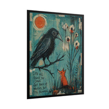 Load image into Gallery viewer, Inspirational Crow &amp; Fox Art Poster – "Life Will Knock You Down, Get Back Up"
