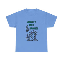 Load image into Gallery viewer, Liberty Has Spoken T-Shirt - ALL Sizes - S - 5XL
