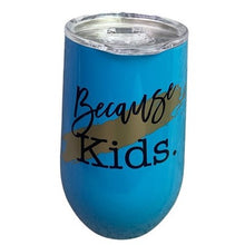 Load image into Gallery viewer, Wine Tumbler Stainless Steel Lid Funny Mature Festival Party Cup
