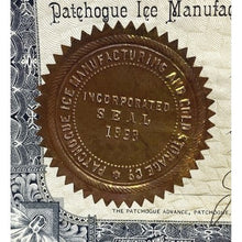Load image into Gallery viewer, Antique 1898 Stock Certificate Patchogue Ice Manufacturing Cold Storage Company
