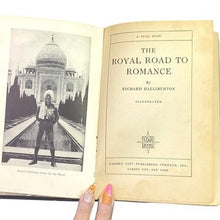 Load image into Gallery viewer, 1925 The Royal Road to Romance Hardcover Book Vintage Travel Adventure
