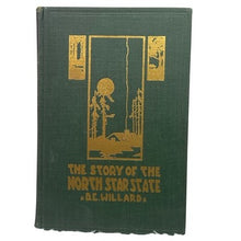 Load image into Gallery viewer, 1922 The Story of the North Star State Hardcover Book Second Edition
