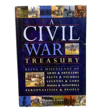 Load image into Gallery viewer, A Civil War Treasury Hardcover Book W/ Dust Cover 2006
