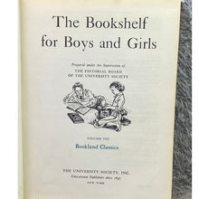 Load image into Gallery viewer, The Bookshelf for Boys and Girls Hardcover Book Volume VIII Bookland Classic Vtg
