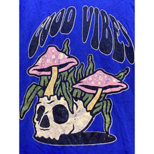 Load image into Gallery viewer, Good Vibes Shirt Mens 2XL Skull Mushroom Trippy Hippie Royal Blue Streetwear
