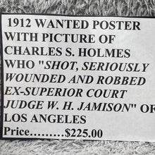 Load image into Gallery viewer, Antique 1912 Wanted Poster Mugshot Robbery Assault Murder Vintage Ephemera
