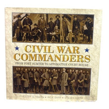Load image into Gallery viewer, Civil War Commanders Hardcover Book W/ Dust Jacket Fort Sumter History Reference
