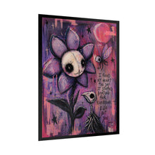 Load image into Gallery viewer, Rolled Poster – Whimsical Gothic Flower Art Print with 'I Found My Heart...' Quote
