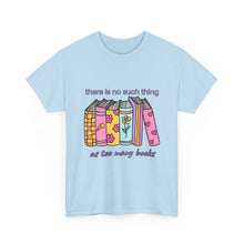 Load image into Gallery viewer, No Such Thing as Too Many Books Retro T-Shirt - ALL Sizes - S - 5XL
