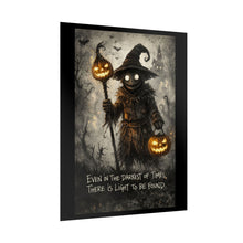 Load image into Gallery viewer, Halloween Scarecrow Poster - “Even In The Darkest Of Times, There Is Light To Be Found” Rolled Art Print
