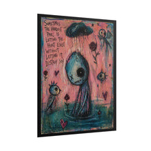 Load image into Gallery viewer, Rolled Poster — Moody Surreal Art Print: "Sometimes the Hardest Part..." Inspirational Wall Art

