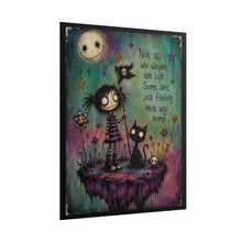 Load image into Gallery viewer, Not All Who Wander Are Lost — Gothic Fantasy Art Print
