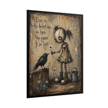 Load image into Gallery viewer, Inspirational Gothic Girl Poster — “Even on the Darkest Days, You Have the Power to Be Light”
