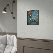 Load image into Gallery viewer, Life Isn’t About Waiting for the Storm to Pass It’s About Learning to Dance in the Rain Rolled Poster — Gothic Inspirational Fantasy Wall Art
