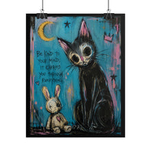 Load image into Gallery viewer, Be Kind to Your Mind It Carries You Through Everything Rolled Poster — Gothic Emotional Cat Fantasy Wall Art
