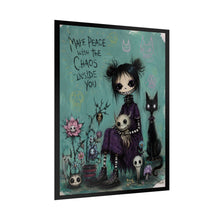 Load image into Gallery viewer, Rolled Poster — Gothic Cute “Make Peace With the Chaos Inside You” Art Print
