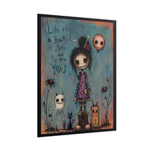 Load image into Gallery viewer, Life Is a Beautiful Mess and So Are You Rolled Poster — Cute Creepy Fantasy Art Print
