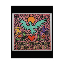 Load image into Gallery viewer, Keep Growing Stay Kind Poster
