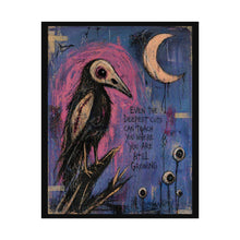 Load image into Gallery viewer, Rolled Poster — Gothic Raven Moon Art Print with Quote: “Even the Deepest Cuts Can Teach You Where You Are Still Growing”
