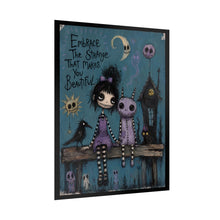 Load image into Gallery viewer, Embrace the Strange That Makes You Beautiful Rolled Poster — Gothic Whimsical Fantasy Wall Art
