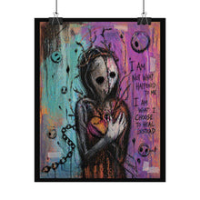 Load image into Gallery viewer, Rolled Poster — Gothic Healing Art Print with Quote: "I Am Not What Happened to Me"
