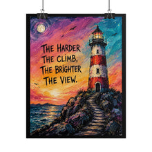 Load image into Gallery viewer, "The Harder the Climb" Lighthouse Art Print - Inspirational Coastal Landscape Wall Decor
