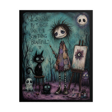 Load image into Gallery viewer, We Survive by Turning Pain Into Something Beautiful Rolled Poster — Gothic Emotional Fantasy Wall Art
