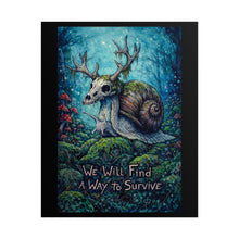 Load image into Gallery viewer, Surreal Snail-Deer Poster — "We Will Find A Way To Survive"
