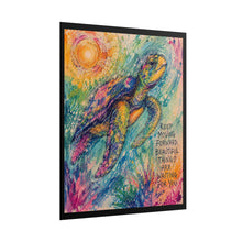 Load image into Gallery viewer, "Keep Moving Forward. Beautiful Things Are Waiting For You" Sea Turtle Canvas Poster
